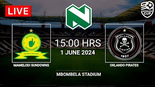 Mamelodi Sundowns vs Orlando Pirates  Nedbank Cup 2024  Match Analysis [upl. by Rovelli]