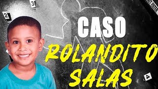 EL CASO DE ROLANDITO SALAS  MabeVlogs [upl. by Burnard500]