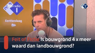 Is bouwgrond 4 x meer waard dan landbouwgrond  NPO Radio 1 [upl. by Ettennan435]