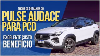 Fiat Pulse Audace PCD 2024 Análise Detalhada  Conforto Isenções e Tecnologia [upl. by Anitsirhk]