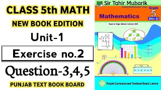 Class 5th Math New Book  Unit 1 Exercise 2 Question 34 amp 5  Unit Whole numbers and Operations [upl. by Florinda]