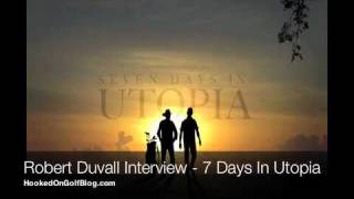 Interview Actor Robert Duvall from Seven Days In Utopia [upl. by Laveen]