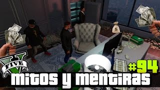 GTA V  Mitos y Mentiras 94  Te pueden robar y vaciar la caja fuerte de las oficinas [upl. by Ailb]