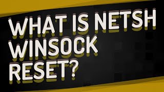 What is netsh Winsock reset [upl. by Vez]