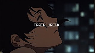 train wreck  james arthur  tiktok version [upl. by Odama]