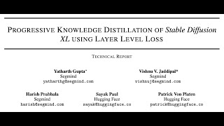 Progressive Knowledge Distillation of Stable Diffusion XL using Layer Level Loss [upl. by Zulema913]