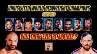 Undisputed Heavyweight Champions since 1970  Will Tyson Fury or Oleksandr Usyk be Next [upl. by Macrae619]