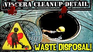 Viscera Cleanup Detail 27  BRUDNE KANAŁY ŚCIEKOWE  Waste Disposal 12 W Rocky Admiros [upl. by Anora]