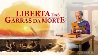 Filme cristão quotLiberta das garras da mortequot A incrível experiência de uma cristã de 78 anos [upl. by Thetos]