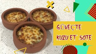 Güveçte Kuzu Et Sote Nasıl Yapılır Mükemmel 1 Güveç Yemeği 👍 [upl. by Eical29]