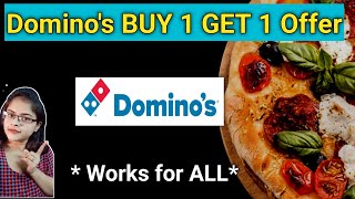 Dominos 🍕 BUY 1 GET 1🍕ll dominos coupon code today l dominos pizza offer l dominos offer today [upl. by Ennaxor606]