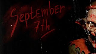 September 7th  Trailer [upl. by Farica]