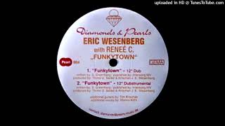 Eric Wesenberg With Reneé C  Funkytown 12 Dubstrumental [upl. by Ivz782]