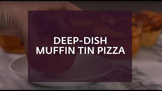 Deep Dish Muffin Tin Pizza with Dennis Prescott [upl. by Grand]