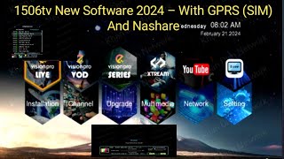 1506tv New Software 2024 – With GPRS SIM And Nashare [upl. by Hadihahs]