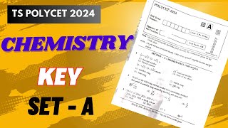 tspolycet 2024 Chemistry Key paper SET A Held on 24th may 2024 gayathri patel [upl. by Rengia]