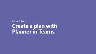 How to create a plan with Planner in Microsoft Teams [upl. by Plafker]