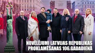 Novēlējumi Latvijas Republikas proklamēšanas 106gadadienā [upl. by Erasaec]