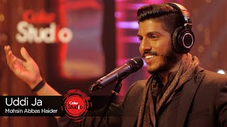 Coke Studio Season 9 Uddi Ja Mohsin Abbas Haider [upl. by Siskind852]