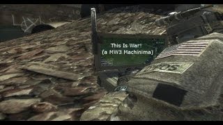 This is War a MW3 Machinima [upl. by Peednama]