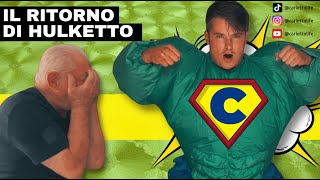 IL RITORNO DI HULKETTO‼️💥 [upl. by Vivie]