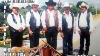 Los Herrantes Del Norte de Cleto Perez [upl. by Eigriv]