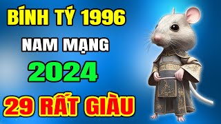 Tử Vi Tuổi Bính Tý 1996 nam mạng Năm 2024 Tài Lộc Bùng Nổ Làm Ăn Phất Mạnh Có Của Ăn Của Để [upl. by Dahaf]