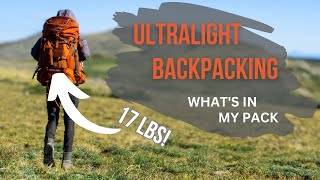 Ultralight Backpacking [upl. by Beaner]