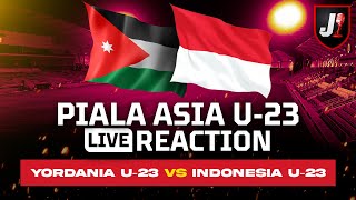 🔴YORDANIA U23 VS INDONESIA U23  AFC U23 ASIAN CUP  LIVE REACTION [upl. by Fritz]