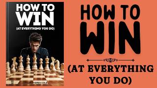 How To Win At Everything You Do Audiobook [upl. by Alyks]