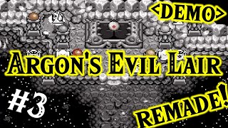 Zelda Classic → Nargads Trail Argons Evil Lair Remade Demo 3  The Force Caves [upl. by Nylodnew]