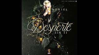 Noriel  Desperté Sin Ti Full Version [upl. by Laundes]