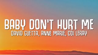 David Guetta Anne Marie Coi Leray  Baby Dont Hurt Me Lyrics [upl. by River437]