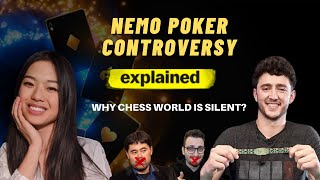 Nemo Poker Controversy Explained  Why Chess World is Silent [upl. by Gnut]