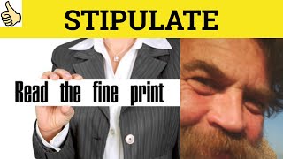 🔵 Stipulate Stipulation  Stipulate Meaning  Stipulation Examples  Formal English [upl. by Enos]