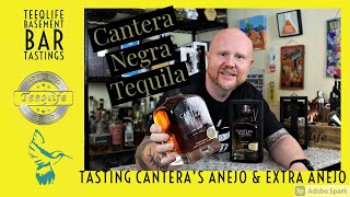 Cantera Negra Anejo amp Extra Anejo Tequila  Tasting these premium aged tequilas [upl. by Sanger]