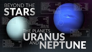 Uranus amp Neptune  Beyond the Stars [upl. by Hadihsar227]