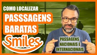 SEGREDO REVELADO Como buscar passagens baratas na Smiles [upl. by Cailean]