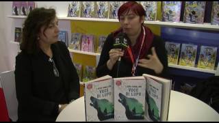 Bookmania 14042017 Voce di Lupo intervista a Laura Bonalumi [upl. by Kimmie]