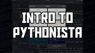 Pythonista Intro [upl. by Og244]