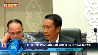 BALEG DPR RI  Lanjutkan Pembahasan Revisi UU Desa Sesuai Jadwal [upl. by Kokoruda]