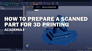 Creaform ACADEMIA  How to prepare a scanned part for 3D printing using VXmodel [upl. by Elizabeth88]