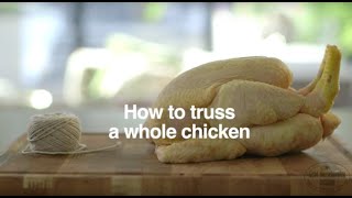 How To Truss A Chicken  Good Housekeeping UK [upl. by Engenia]