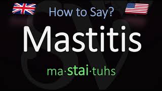 How to Pronounce Mastitis CORRECTLY Meaning amp Pronunciation [upl. by Carilla]