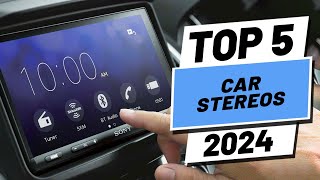 Top 5 BEST Car Stereos in 2024 [upl. by Gerry]