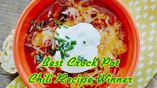 Best Crock Pot Chili Recipe Winner  Easy Cooking Recipes [upl. by Camfort]