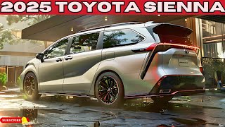 NEW 2025 Toyota Sienna Hybrid  The Future of Minivans Is Here [upl. by Kloster]