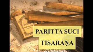 TISARAṆA  Tiga Perlindungan  Paritta suci [upl. by Ddet109]