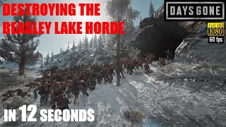 Days Gone PS5  THE BEASLEY LAKE HORDE  Destroying The 125 Strong Beasley Lake Horde In 12 Seconds [upl. by Kolodgie]