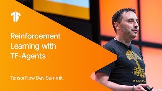 Reinforcement Learning in TensorFlow with TFAgents TF Dev Summit 19 [upl. by Sopher]